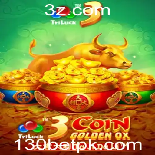 Descubra o Empolgante Jogo 3CoinGoldenOX e Como Jogar com 130BET
